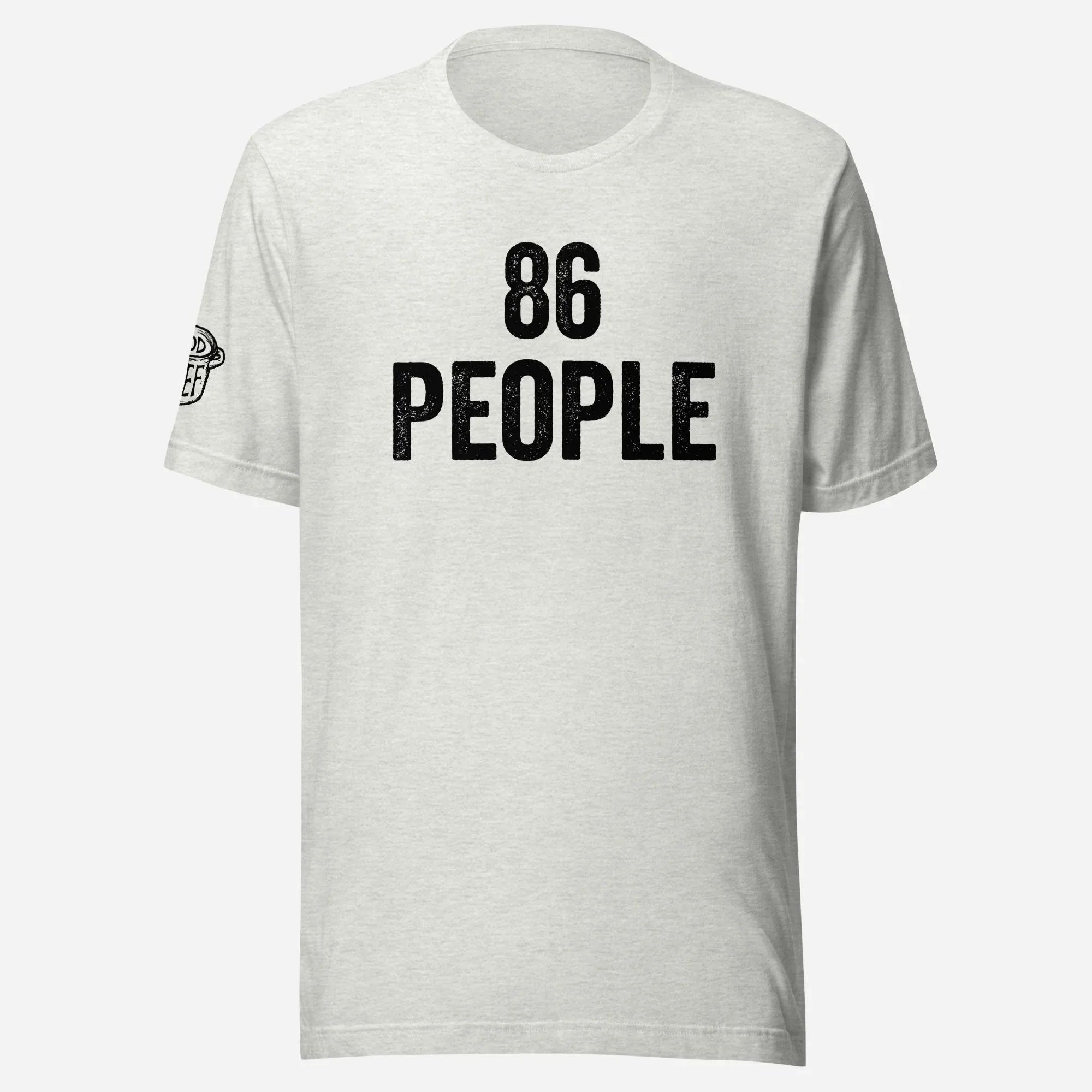 86 People Chef Unisex Tee - Odd Chef