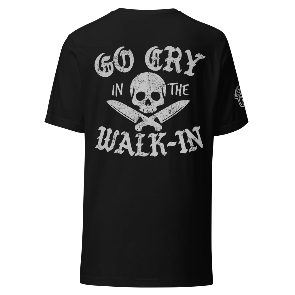 BACK PRINT Go Cry in the Walk-In Distressed Unisex Tee