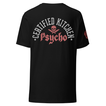 BACK PRINT Certified Kitchen Psycho Unisex Tee