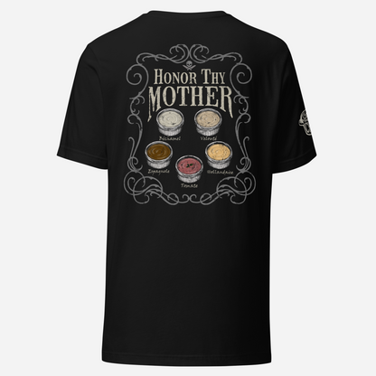BACK PRINT Honor Thy Mother Unisex Tee