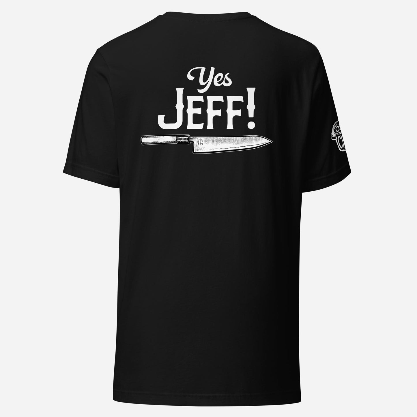 BACK PRINT Yes Jeff Chef Knife Unisex Tee