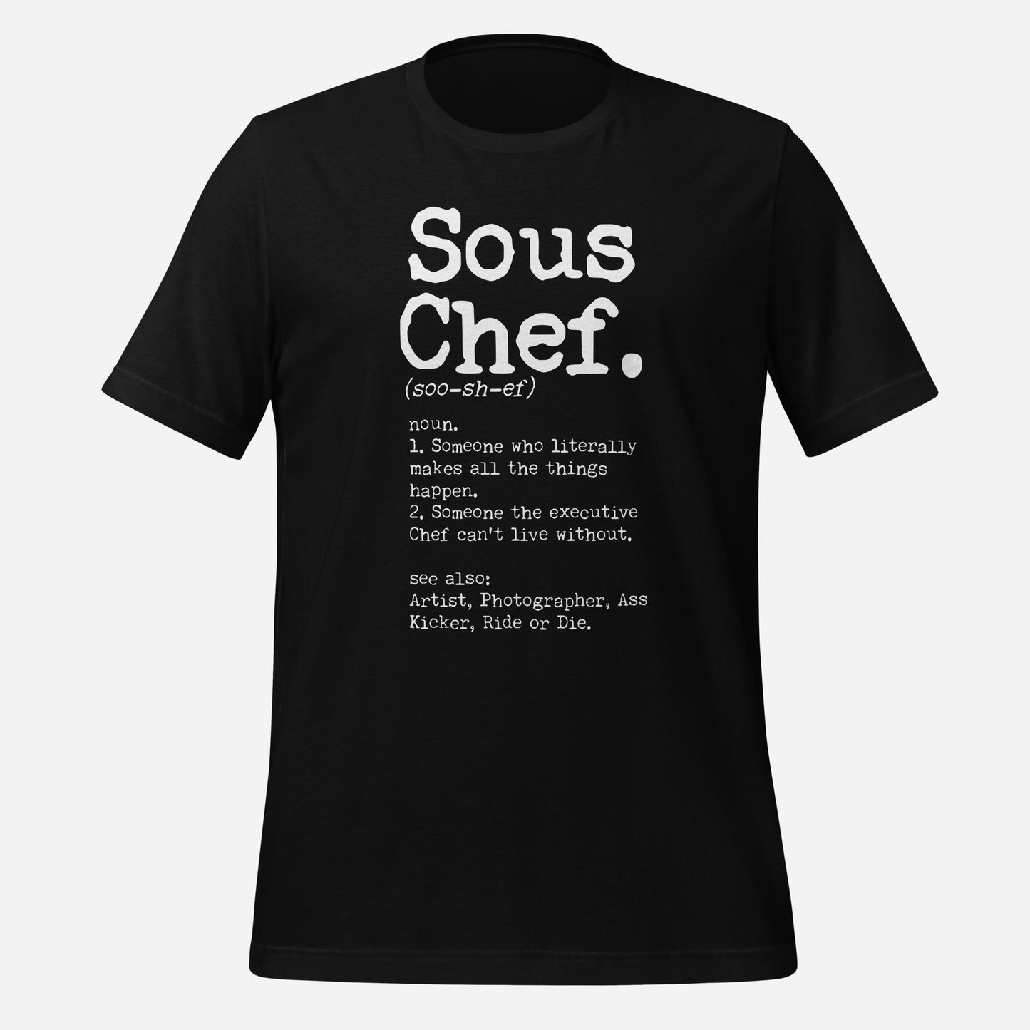 Sous Chef Unisex t-shirt