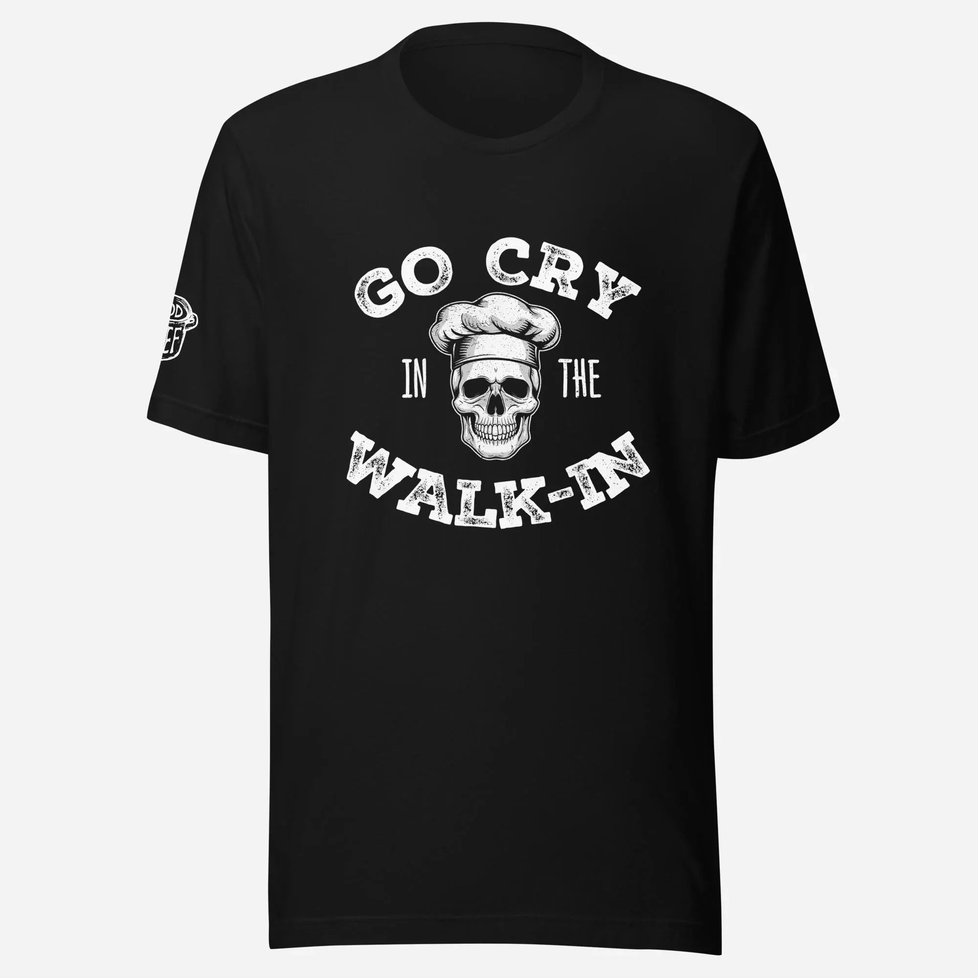 Go Cry in the Walk-In Unisex Tee - Odd Chef