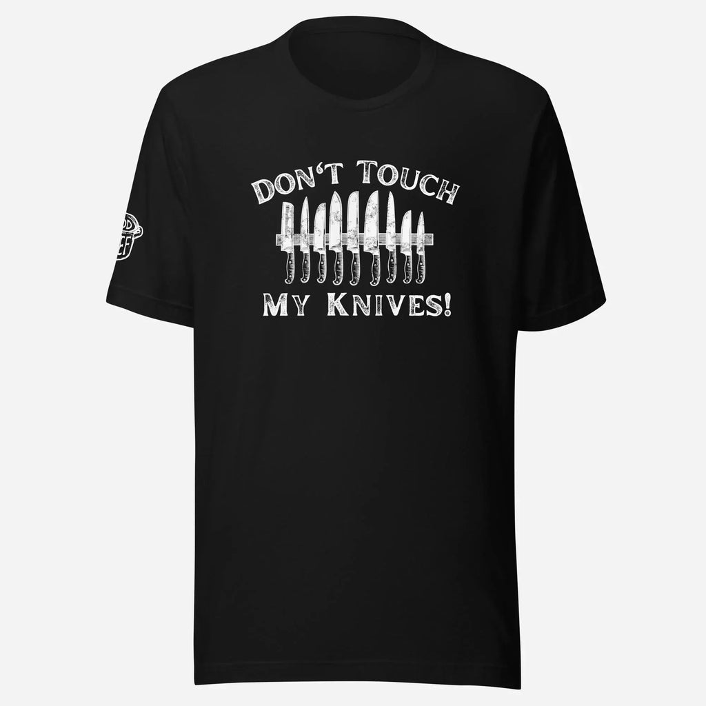 Don't Touch My Knives Unisex Tee - Odd Chef
