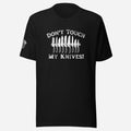 Don't Touch My Knives Unisex Tee - Odd Chef