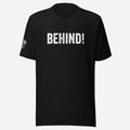 Behind! Unisex Chef Tee - Odd Chef