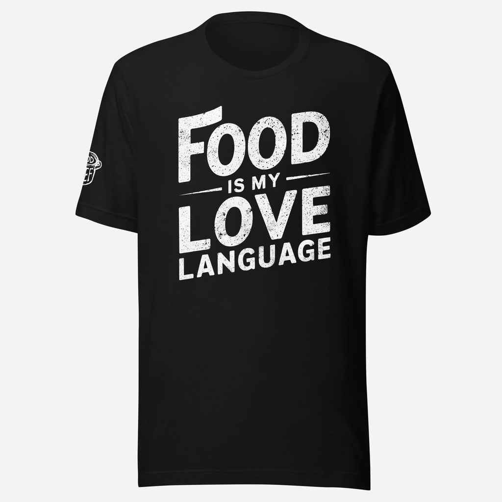 Food is my Love Language Unsex Tee - Odd Chef