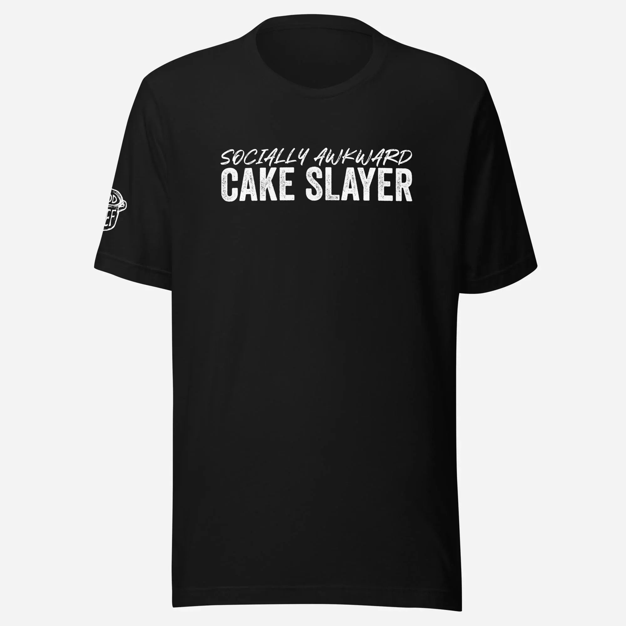 Socially Awkward Cake Slayer Unisex Tee - Odd Chef