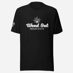 Weed Out Negativity 420 Unisex Tee - Odd Chef