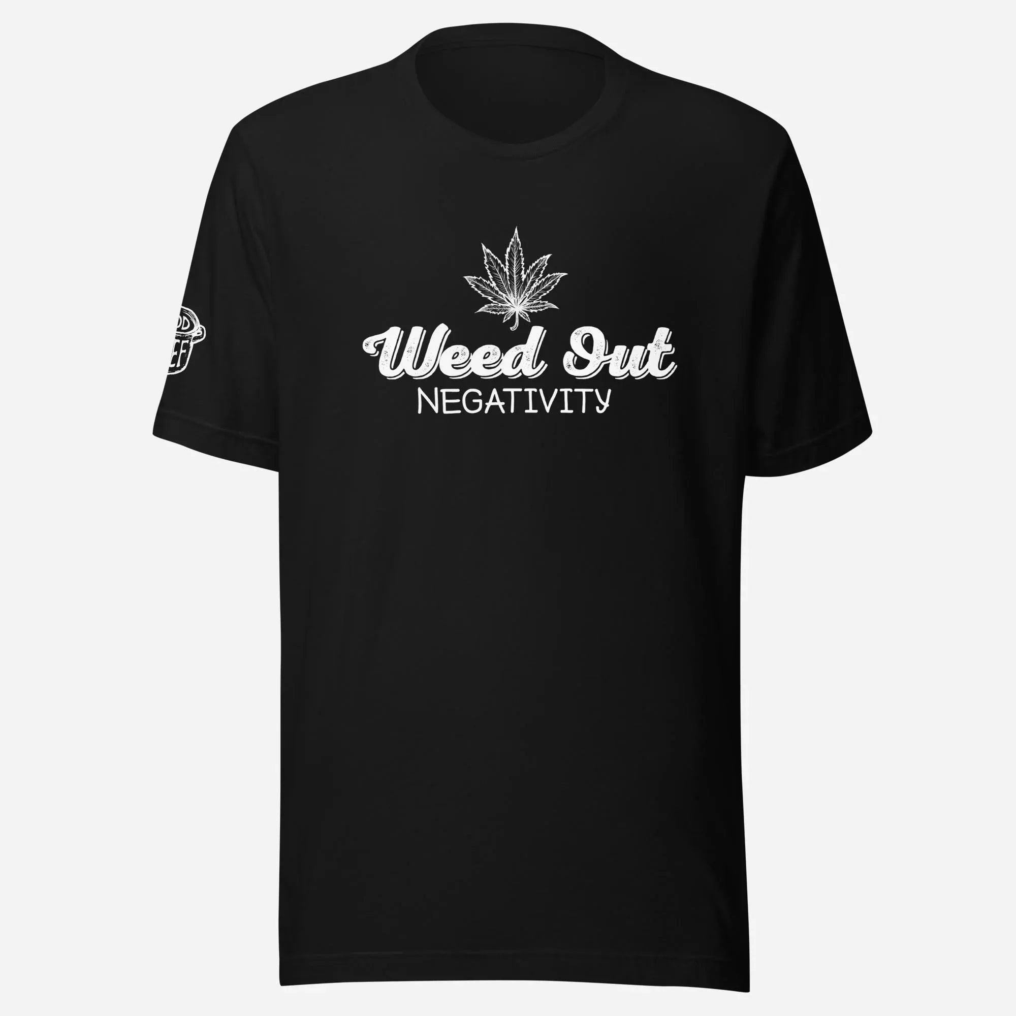 Weed Out Negativity 420 Unisex Tee - Odd Chef