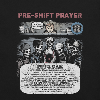 Pre-Shift Prayer Unisex Tee
