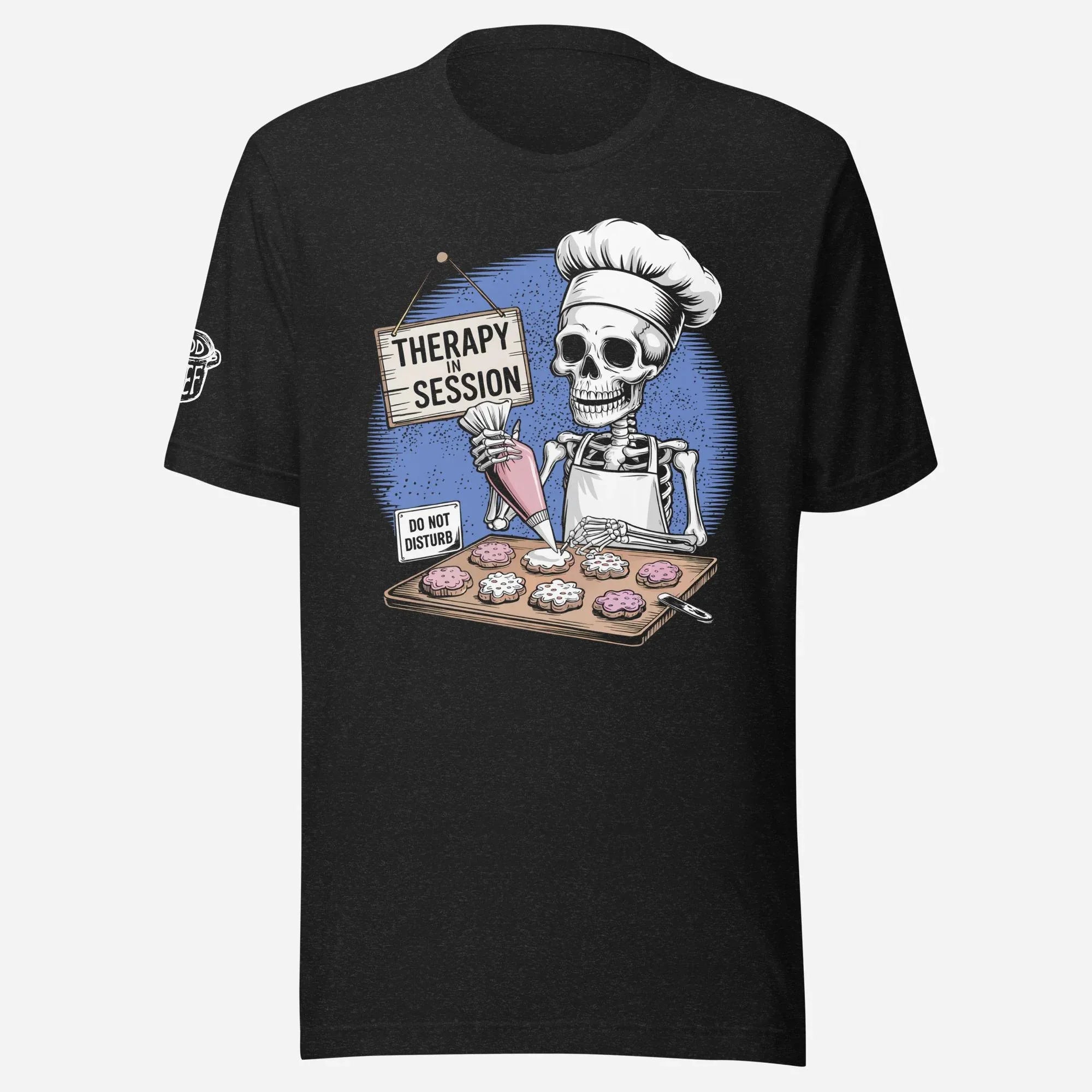 Therapy In Session Baking Unisex Tee - Odd Chef