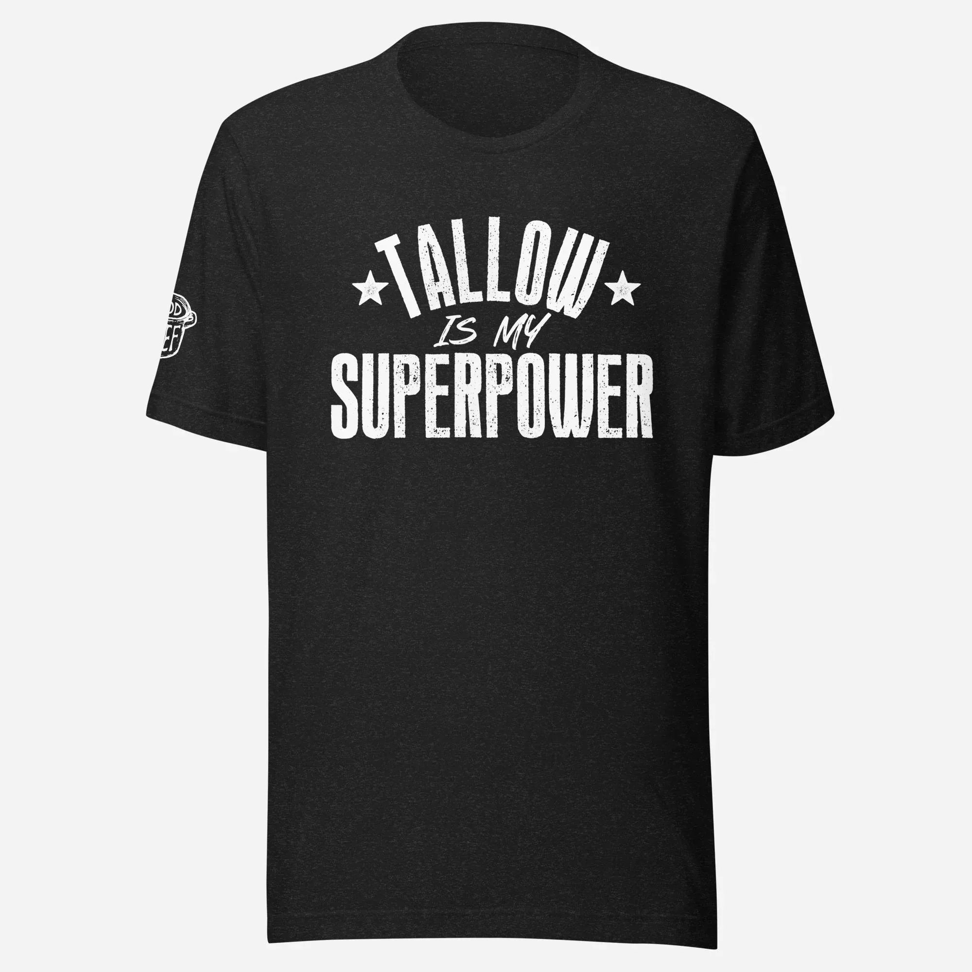Tallow Is My Superpower Unisex Tee - Odd Chef