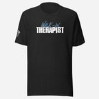 Walk In Therapist Unisex Tee - Odd Chef