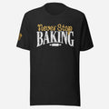 Never Stop Baking Unisex Tee - Odd Chef
