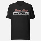 Never Stop Cooking Unisex Tee - Odd Chef