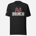 86 Brunch Unisex Tee - Odd Chef
