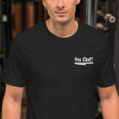 Yes Chef Embroidered Unisex t-shirt