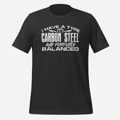 I Have a Type Unisex Tee