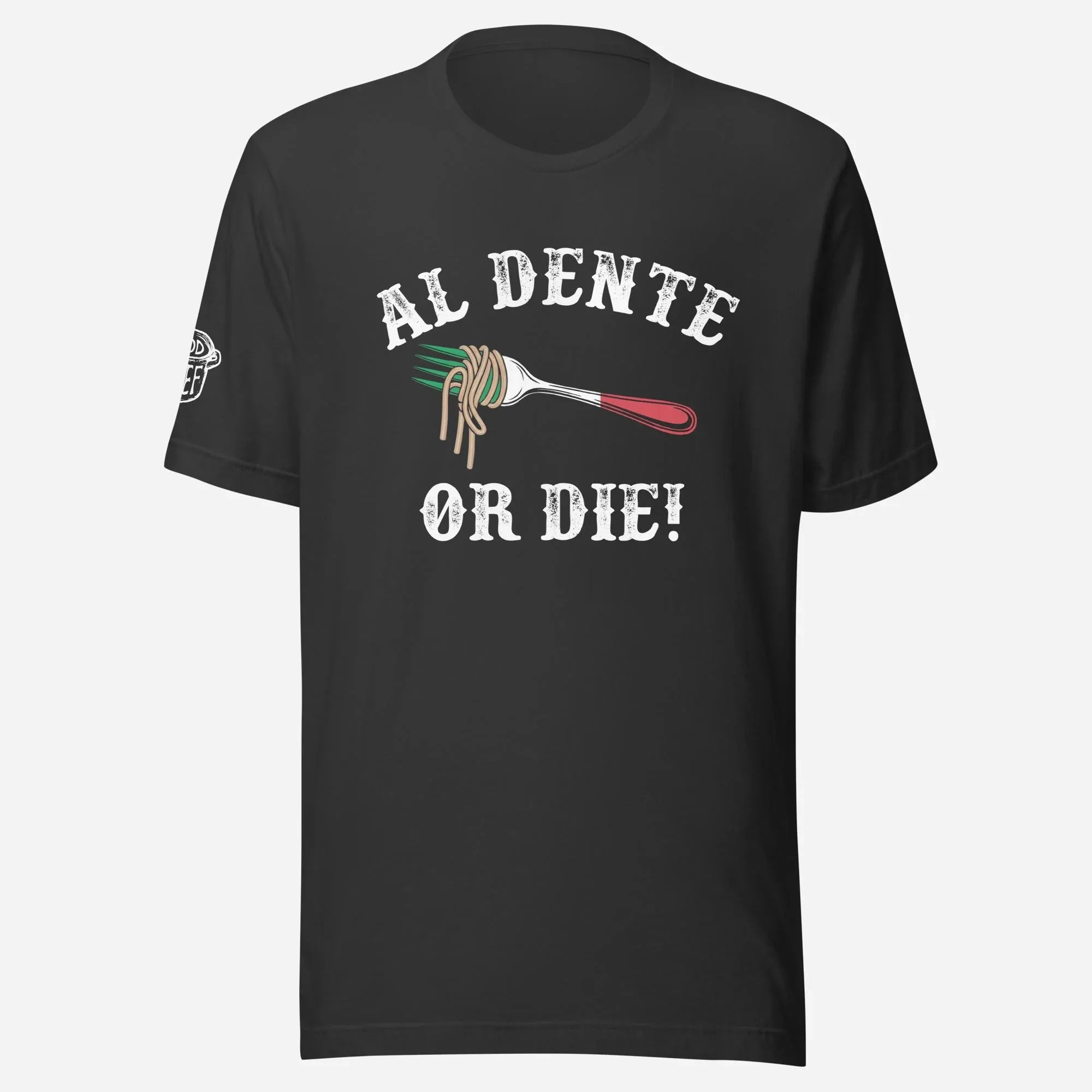 Al Dente Or Die Unisex Tee - Odd Chef