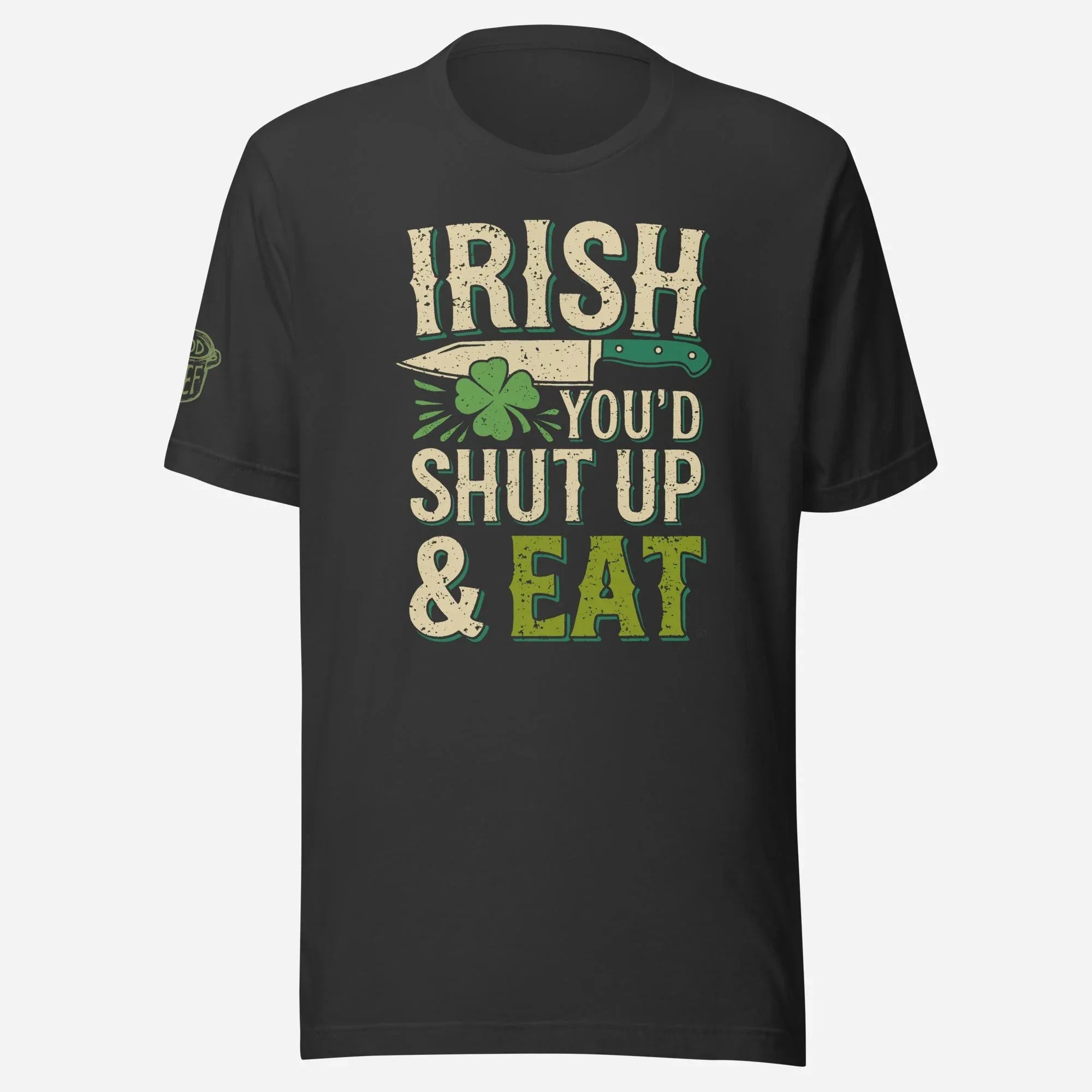 Irish You'd Shut Up Unisex Tee - Odd Chef