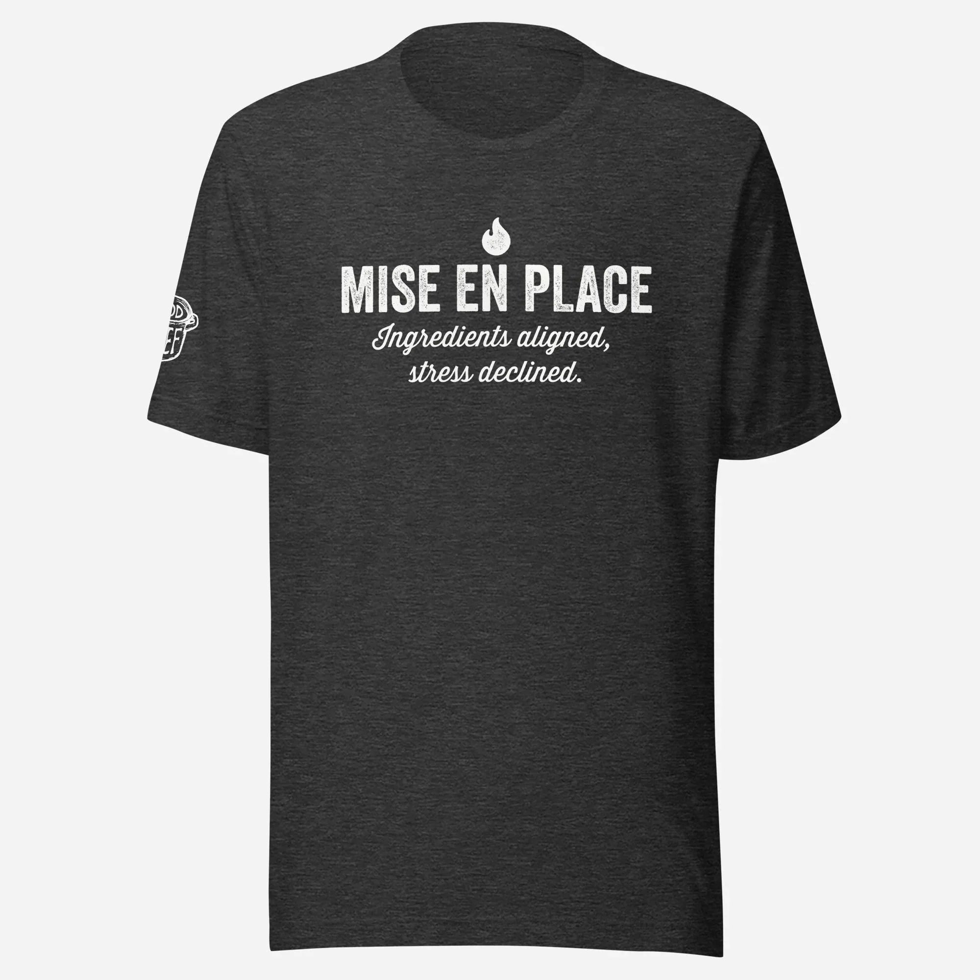Mise En Place Chef Unisex Tee - Odd Chef