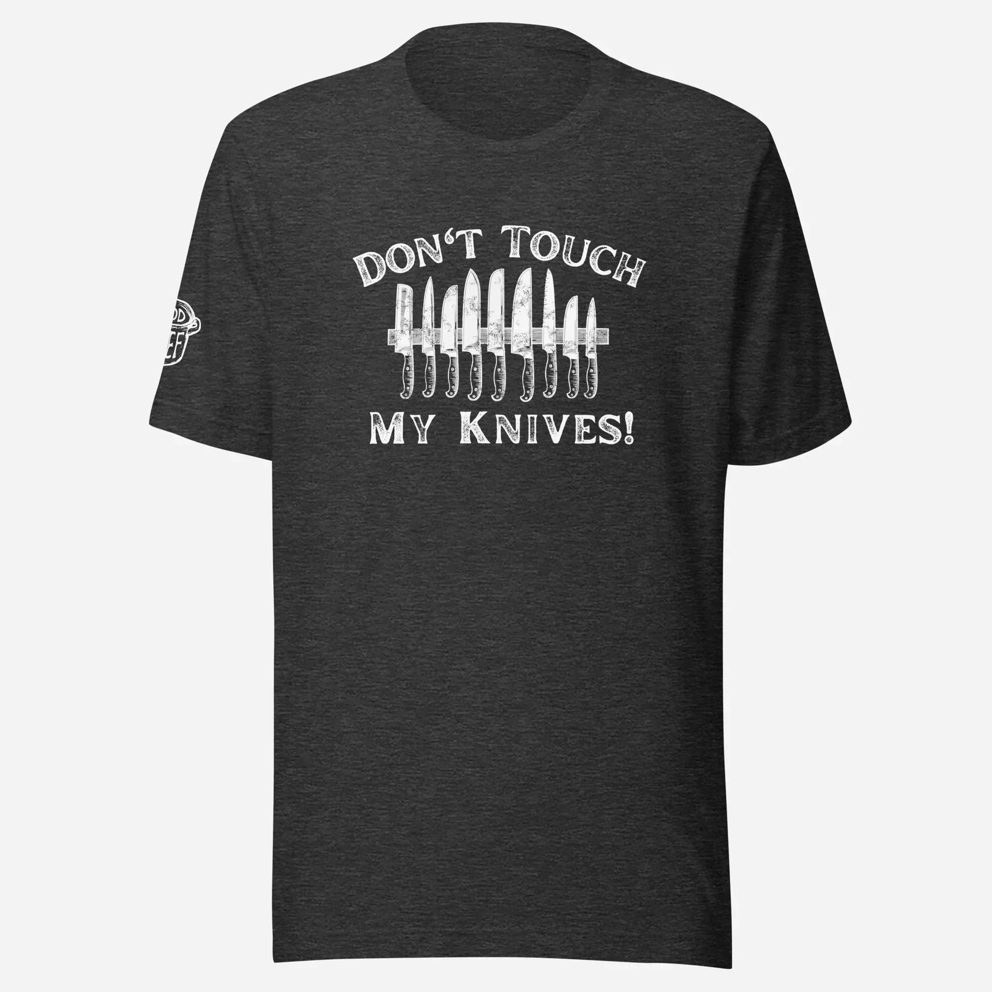 Don't Touch My Knives Unisex Tee - Odd Chef