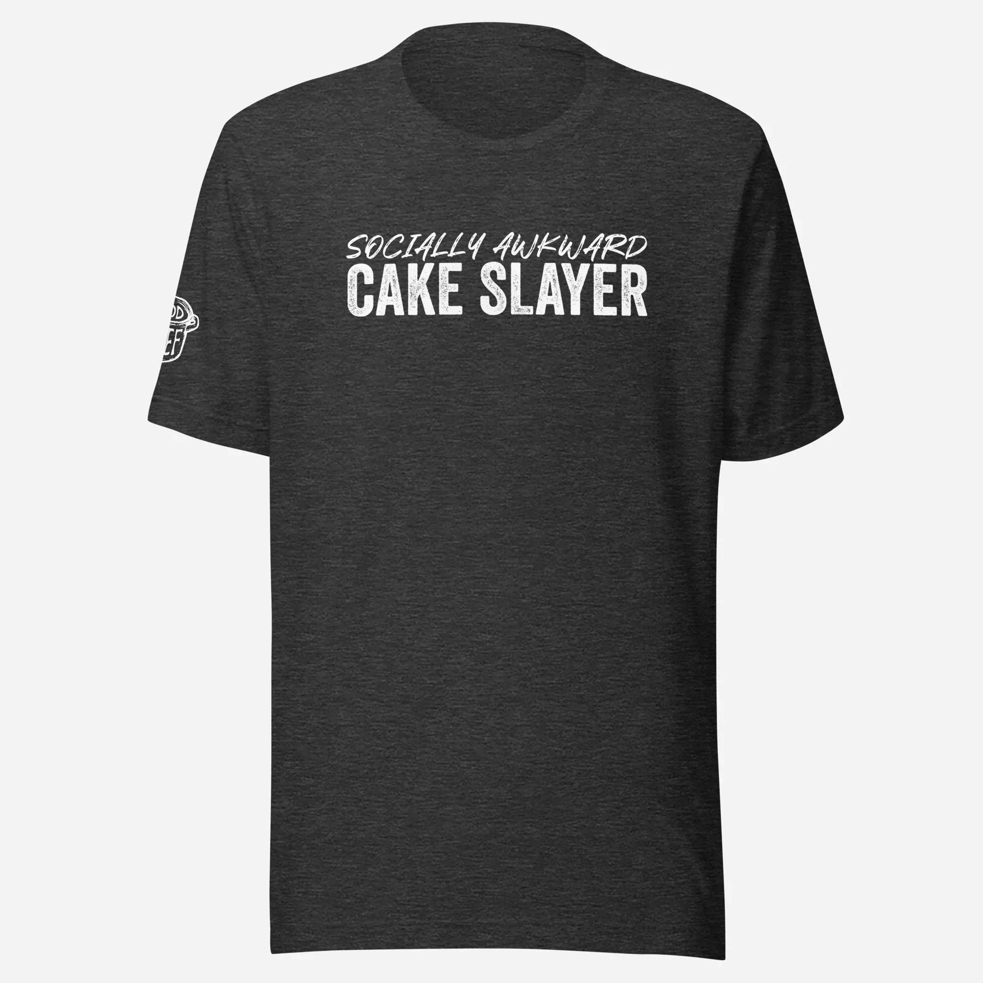 Socially Awkward Cake Slayer Unisex Tee - Odd Chef