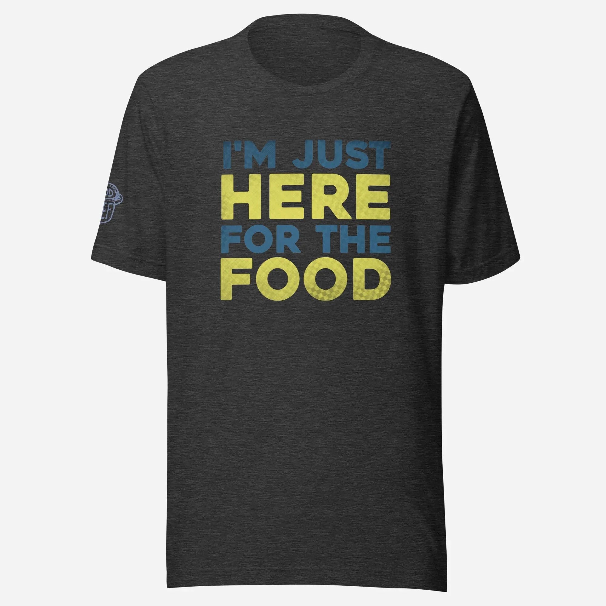 I'm Just Here for the Food Unisex Tee - Odd Chef