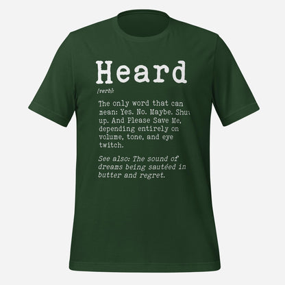 Heard Definition Unisex Tee