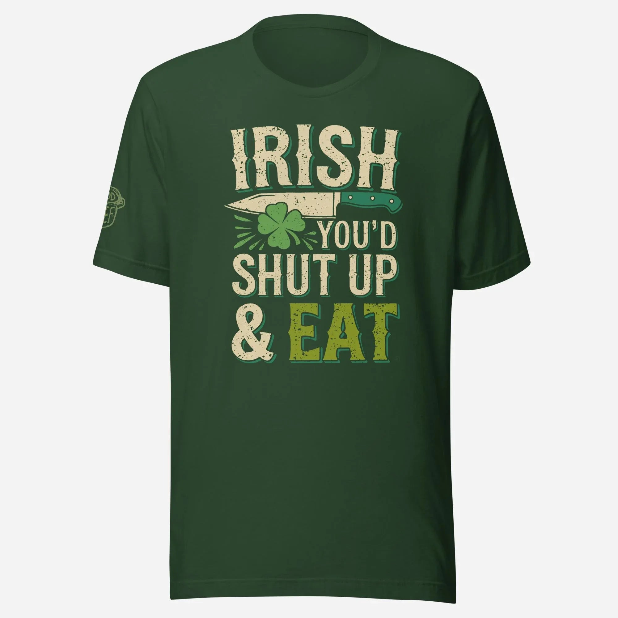 Irish You'd Shut Up Unisex Tee - Odd Chef