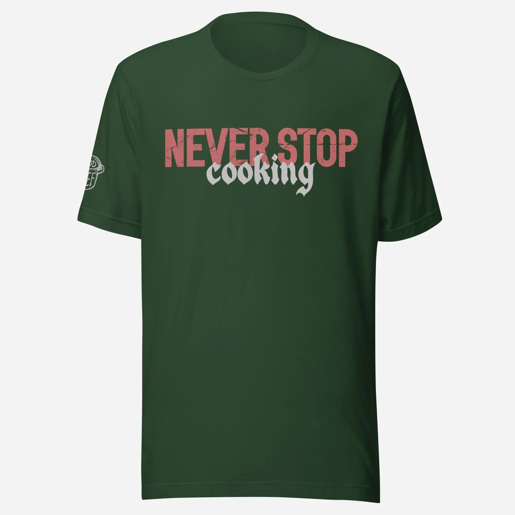 Never Stop Cooking Chef Unisex Tee - Odd Chef