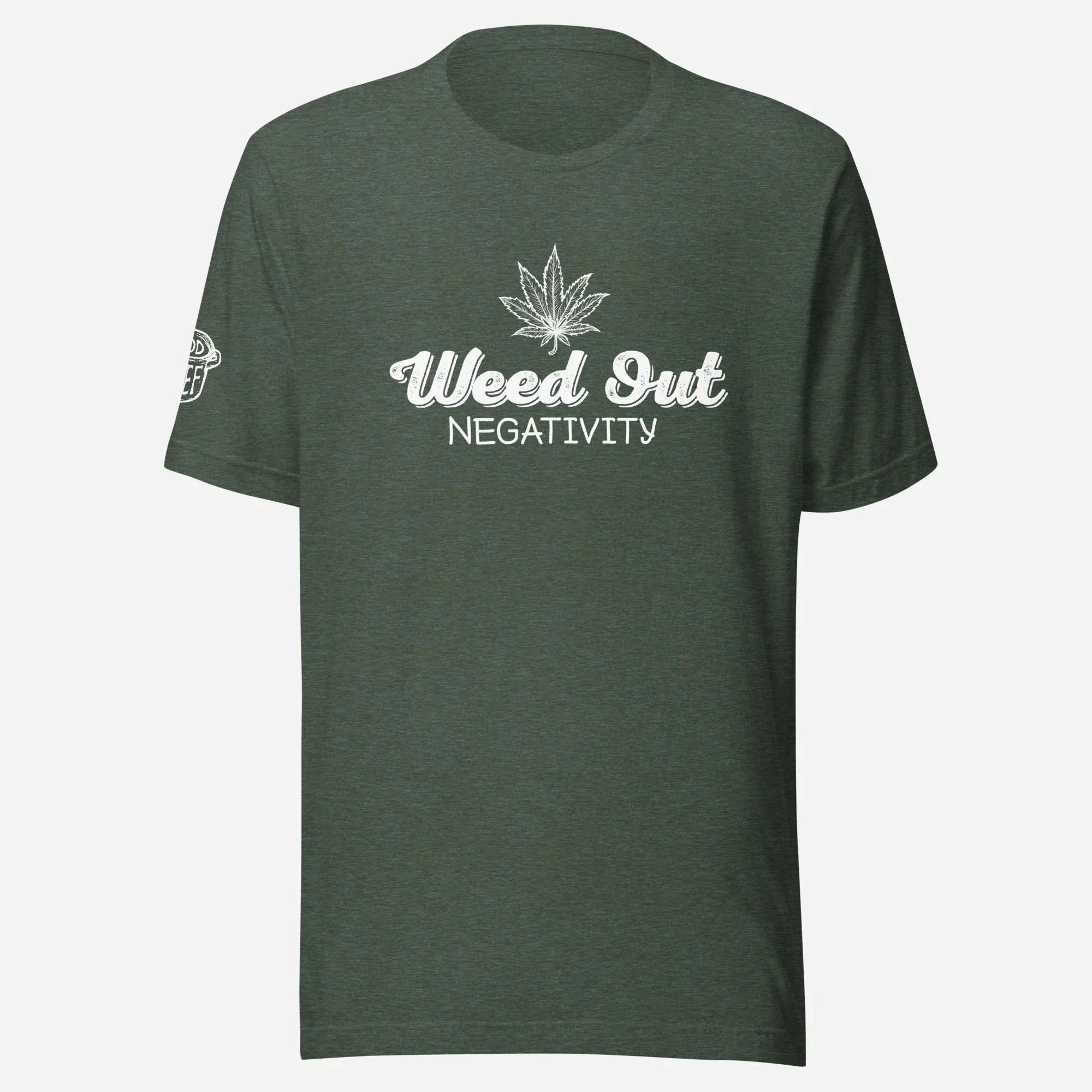 Weed Out Negativity 420 Unisex Tee - Odd Chef