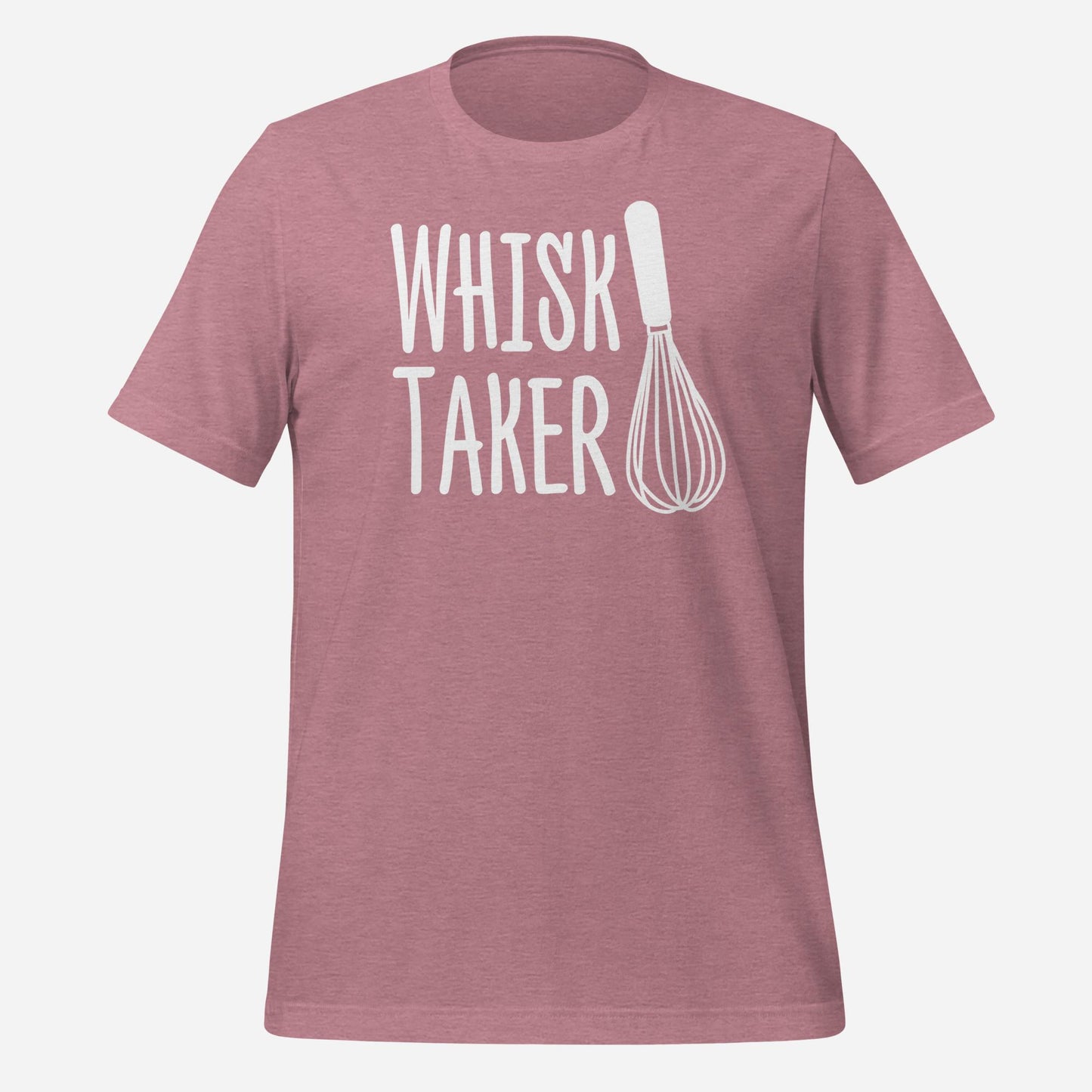 Whisk Taker Unisex t-shirt