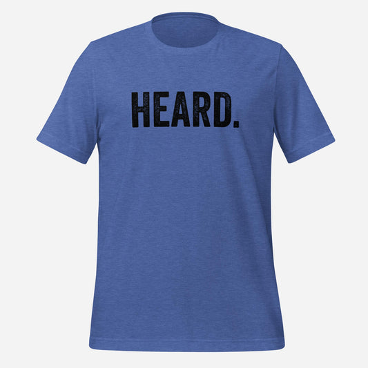 Heard Unisex t-shirt