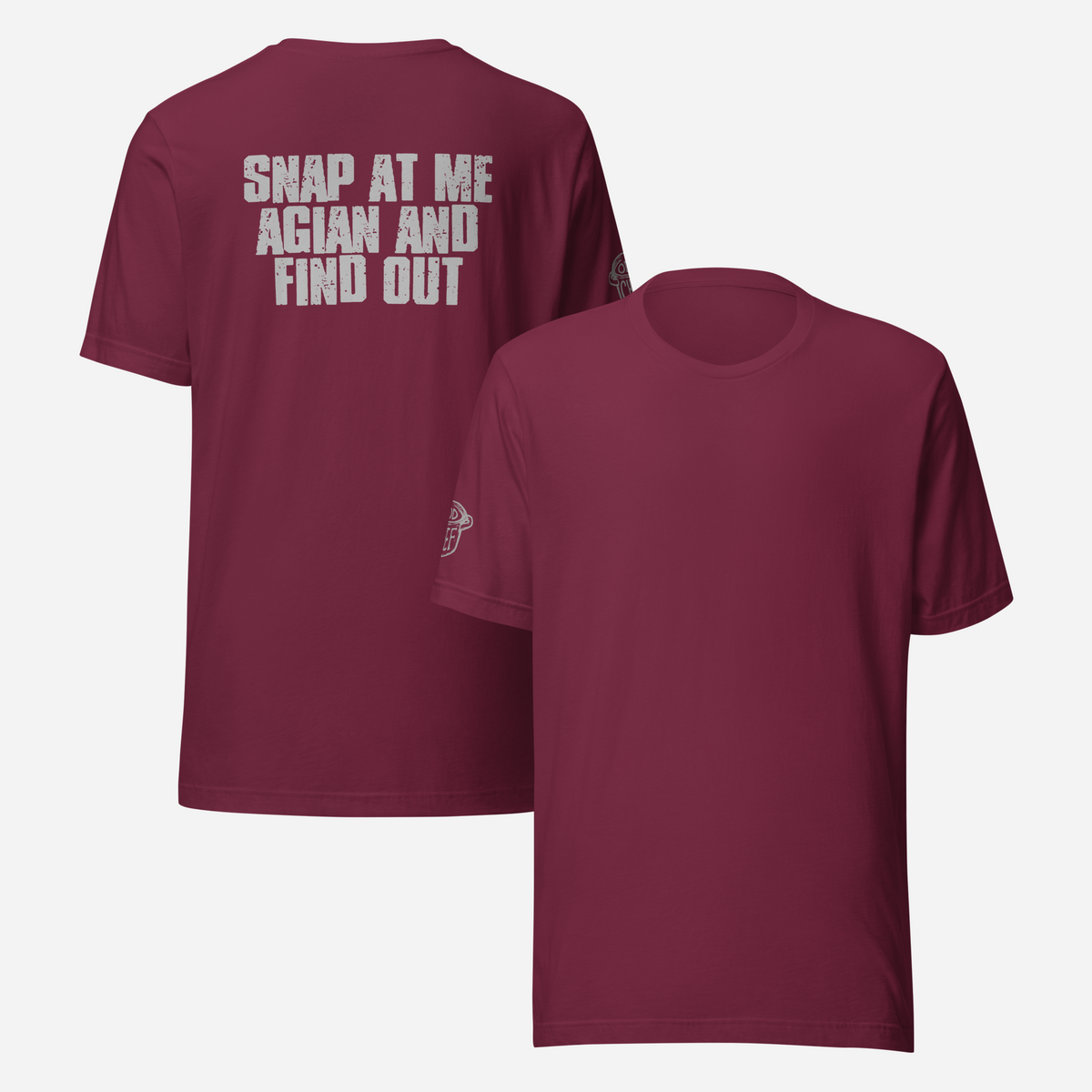 BACK PRINT Snap at me again Unisex Tee