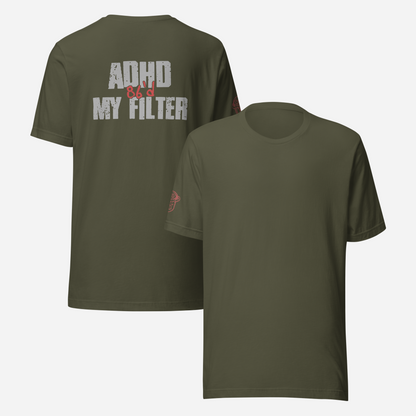 BACK PRINT ADHD 86'd My Filter Unisex Tee