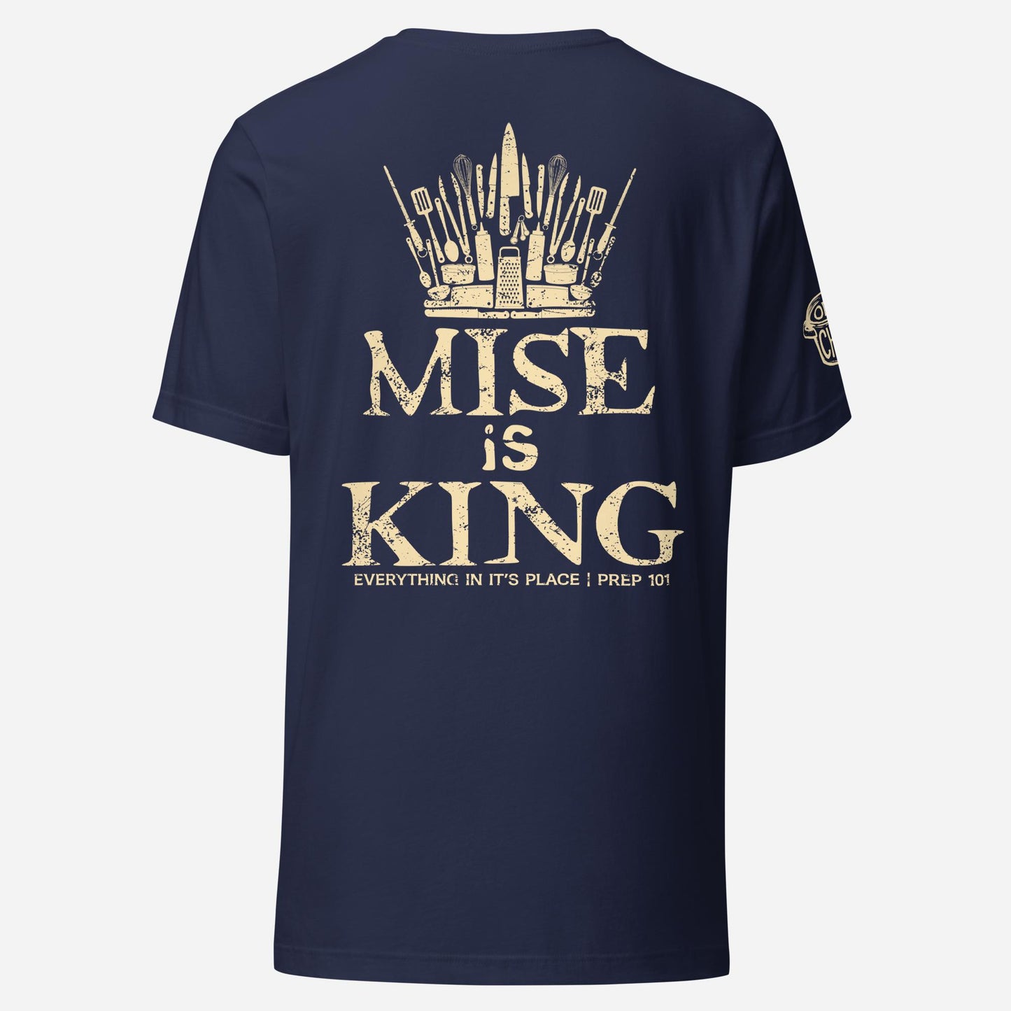 BACK PRINT Mise is King Unisex Tee