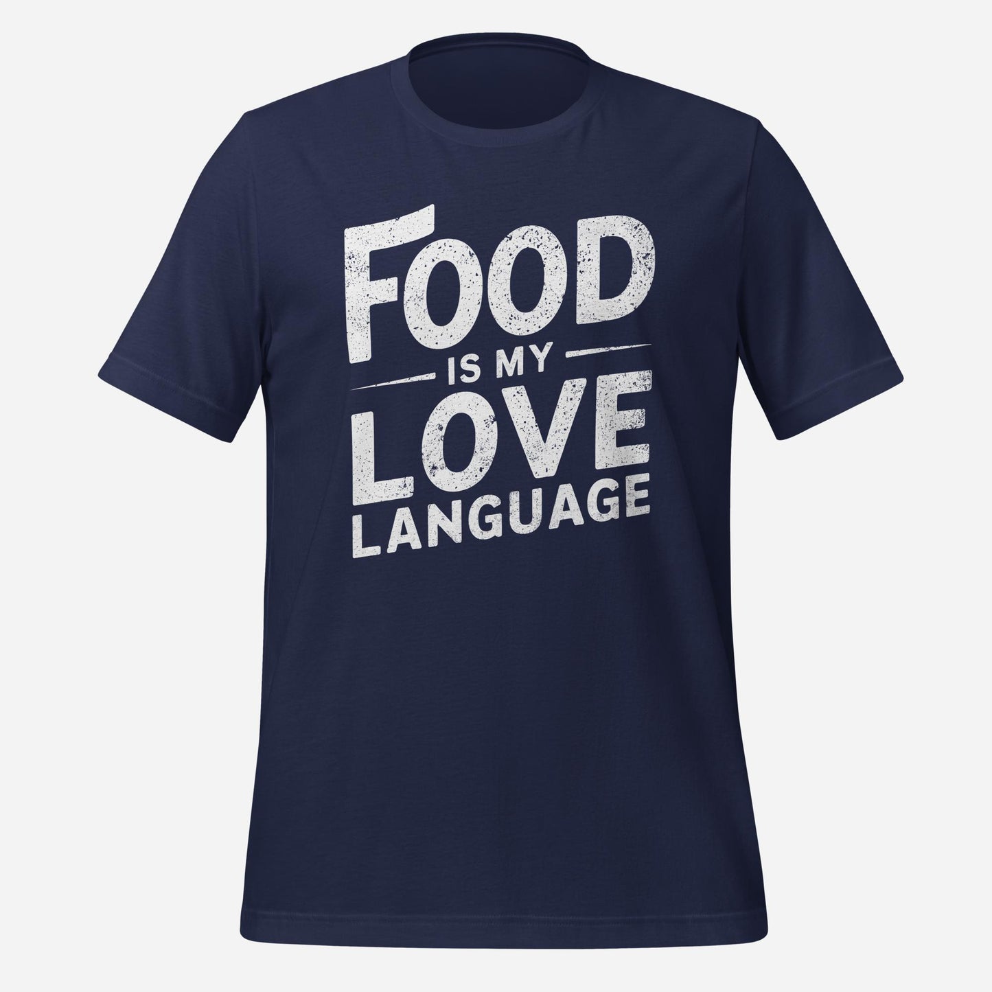 Food is my Love Language Tee