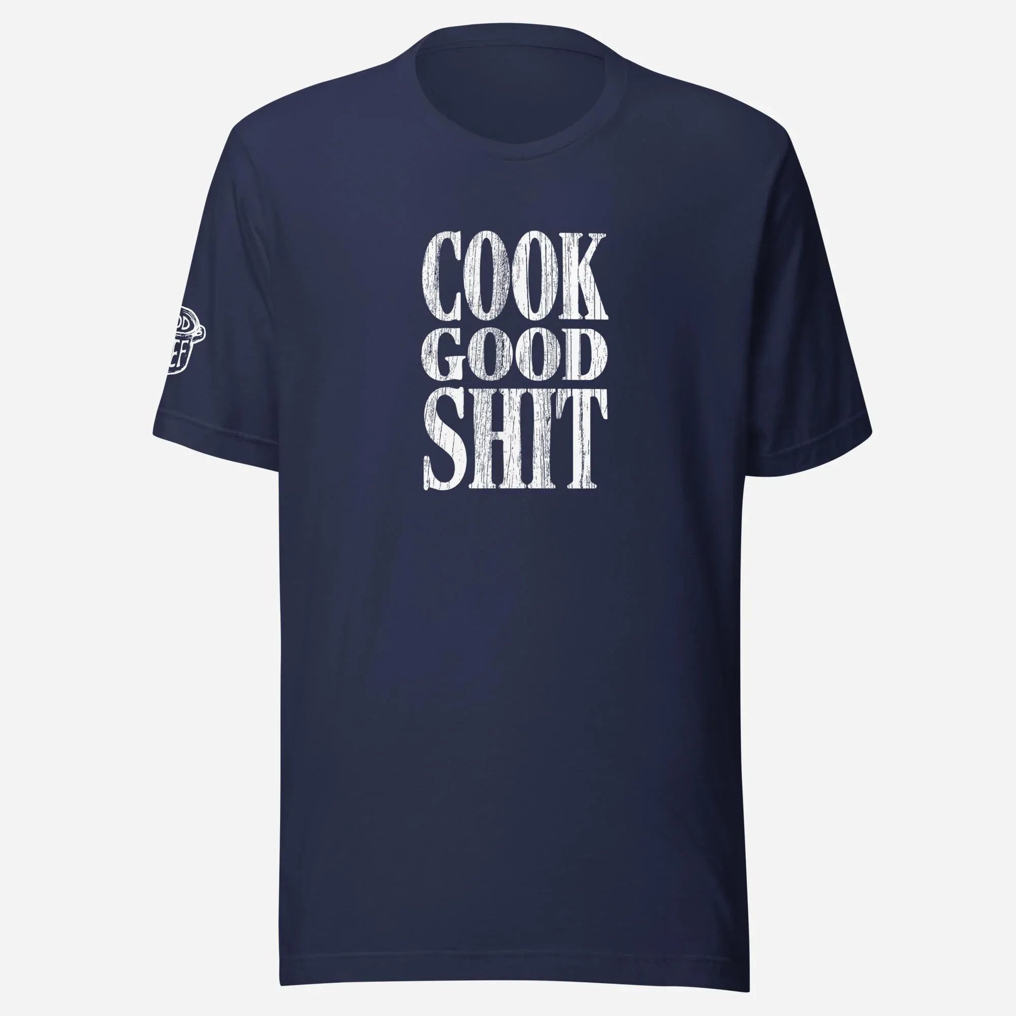 Cook Good Shit Unisex Tee - Odd Chef