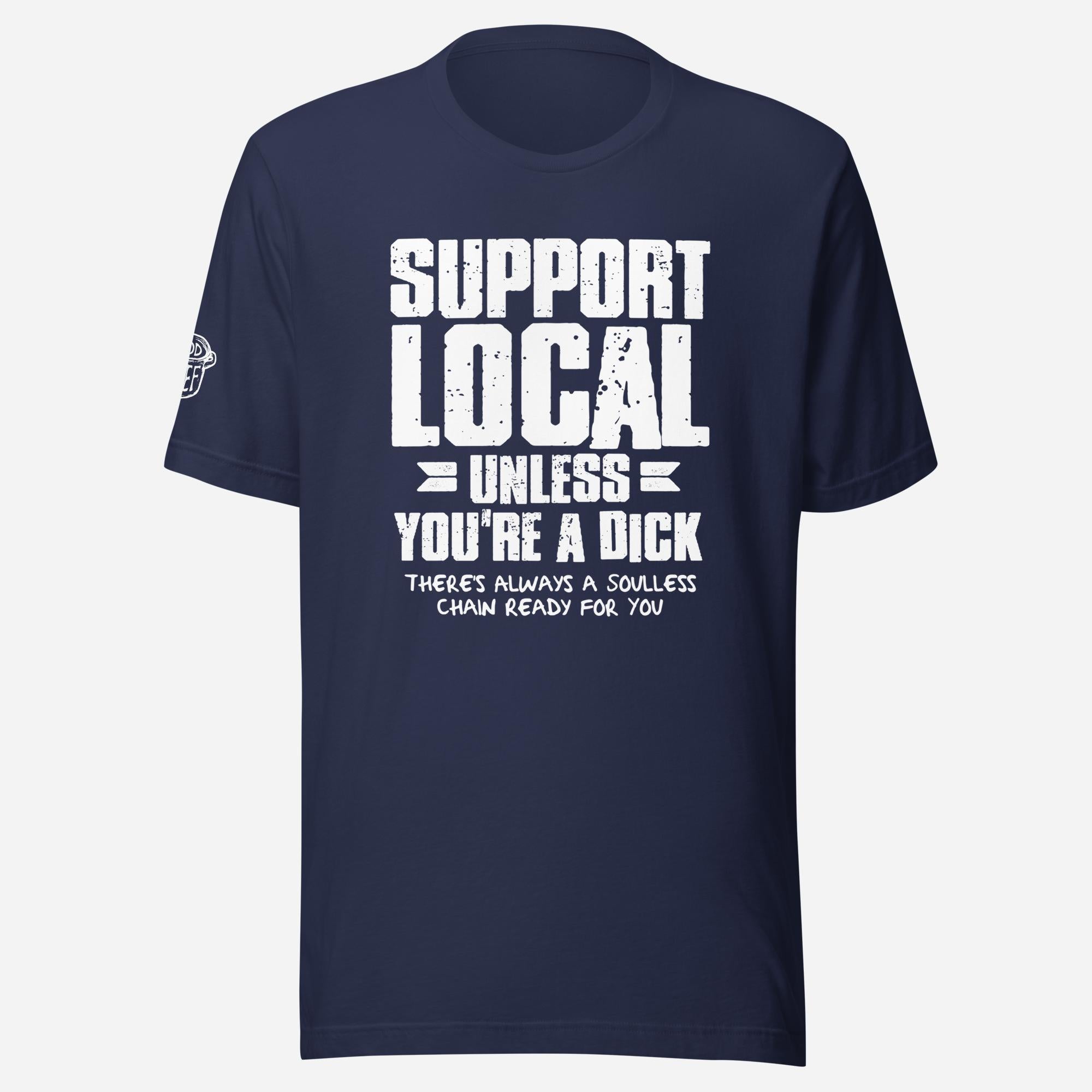 Support Local Unisex Tee