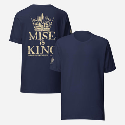 BACK PRINT Mise is King Unisex Tee