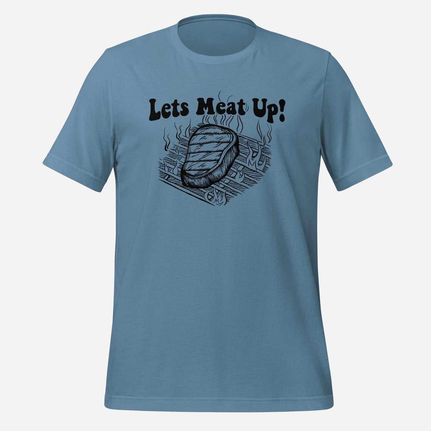 Let's Meat Up Funny Grilling Shirt Steak Unisex t-shirt