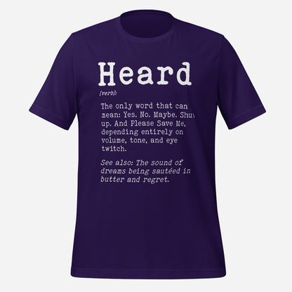 Heard Definition Unisex Tee