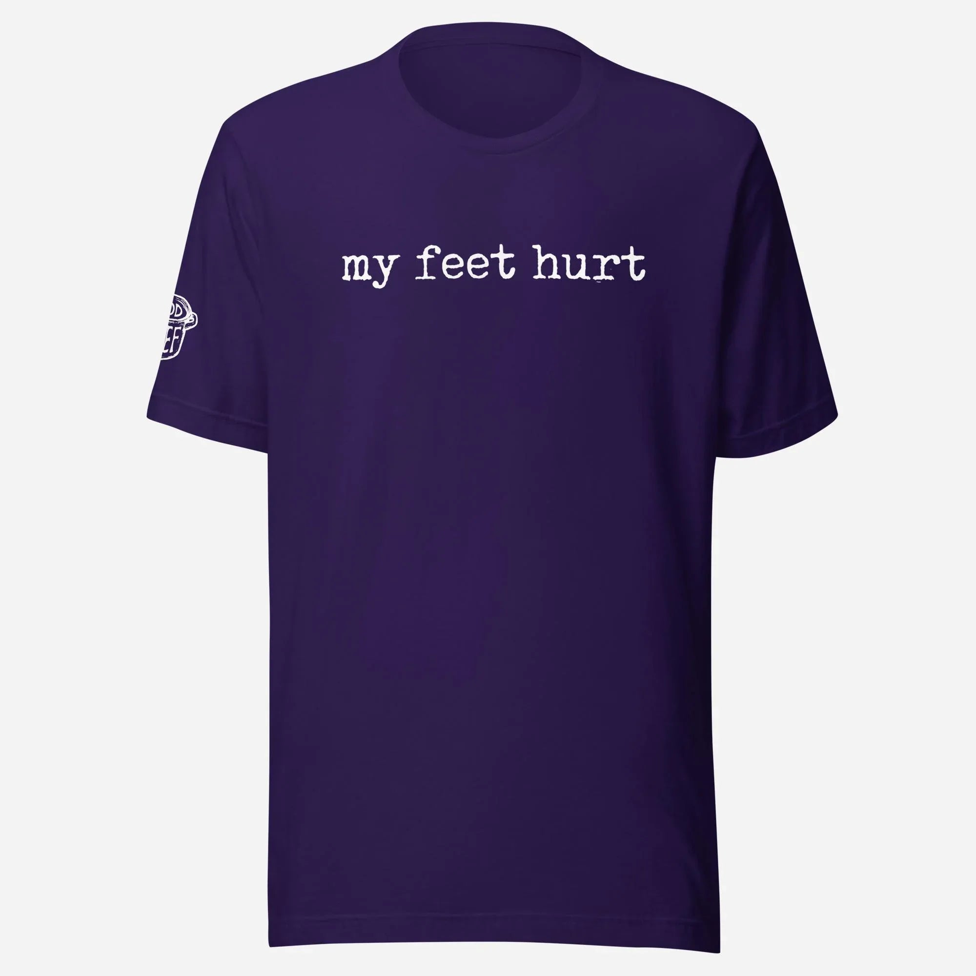 My Feet Hurt Unisex Tee - Odd Chef