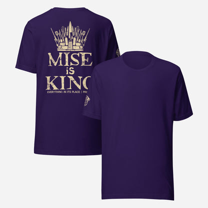BACK PRINT Mise is King Unisex Tee