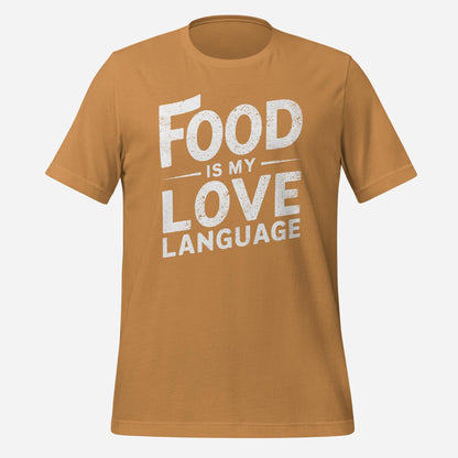 Food is my Love Language Tee