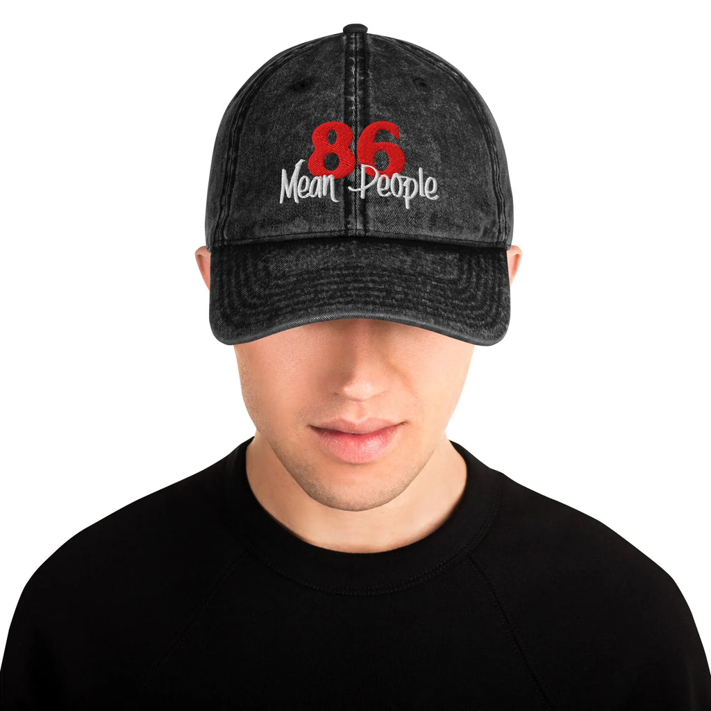 86 Mean People Vintage Cotton Twill Hat [Embroidered] - Odd Chef