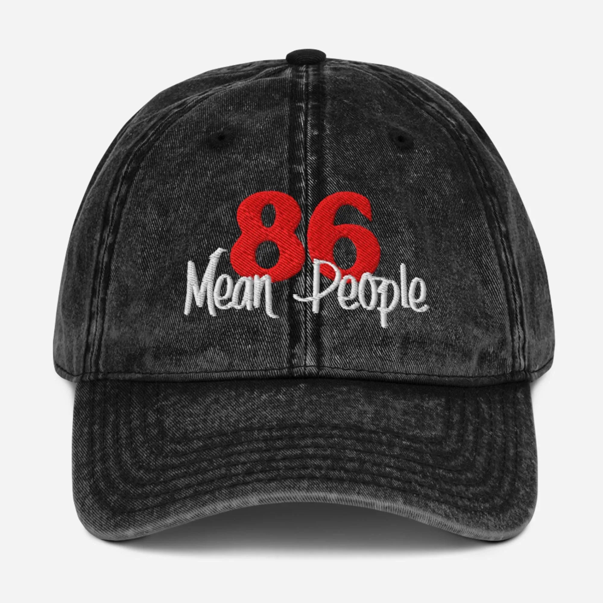 86 Mean People Vintage Cotton Twill Hat [Embroidered] - Odd Chef