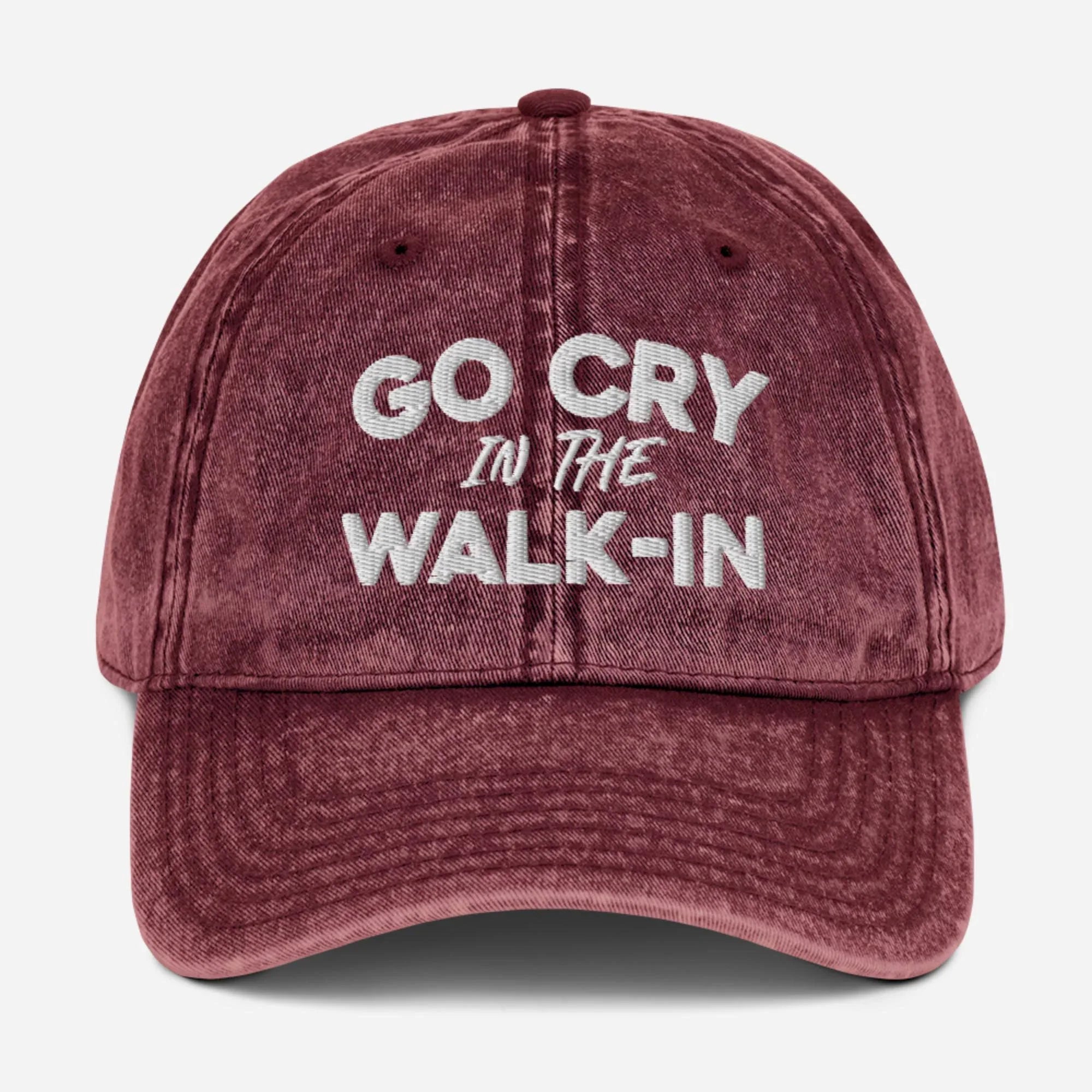 Go Cry In The Walk In Vintage Cotton Twill Hat [Embroidered] - Odd Chef